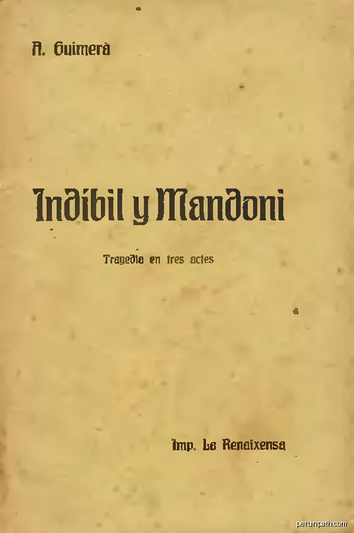 Indíbil y Mandoni : tragedia en tres actes, en vers. Importat a IA des de la BNC. | Autor: Àngel Guimerà | Licencja: Public domain | Źródło: Wikimedia Commons
