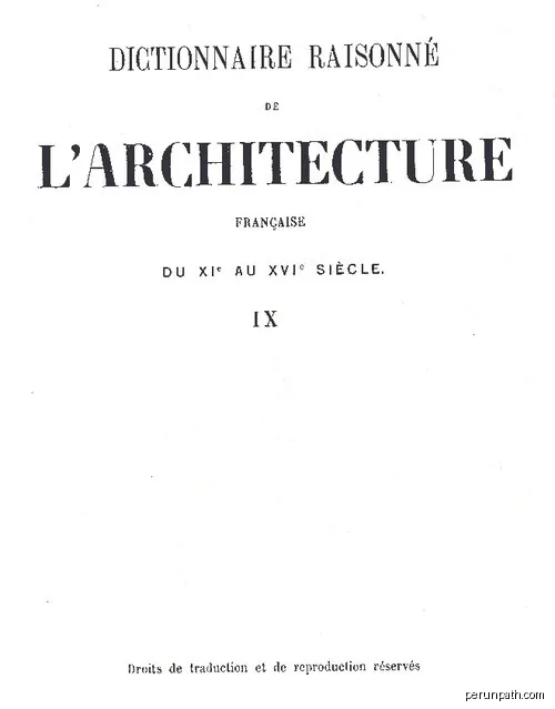 Livre:Viollet-le-Duc - Dictionnaire raisonné de l’architecture française du XIe au XVIe siècle, 1854-1868, tome 9.djvu | Autor: Eugène Viollet-le-Duc | Licencja: Public domain | Źródło: Wikimedia Commons